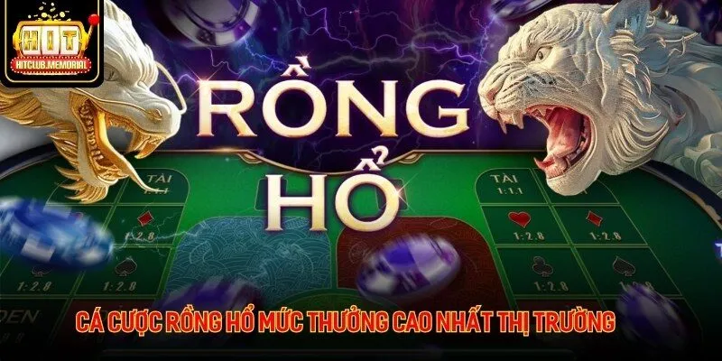 Cá cược rồng hổ mức thưởng cao nhất thị trường Cá cược rồng hổ mức thưởng cao nhất thị trường